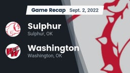 Recap: Sulphur  vs. Washington  2022
