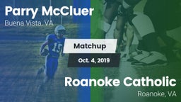 Matchup: Parry McCluer vs. Roanoke Catholic  2019