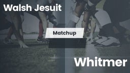 Matchup: Walsh Jesuit vs. Whitmer  2016