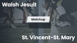 Matchup: Walsh Jesuit vs. St. Vincent-St. Mary  2016