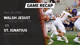 Recap: Walsh Jesuit  vs. St. Ignatius  2016