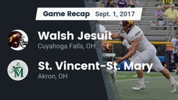 Recap: Walsh Jesuit  vs. St. Vincent-St. Mary  2017