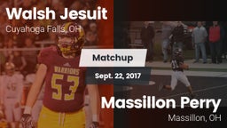 Matchup: Walsh Jesuit vs. Massillon Perry  2017