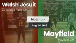 Matchup: Walsh Jesuit vs. Mayfield  2018