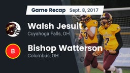 Recap: Walsh Jesuit  vs. Bishop Watterson  2017