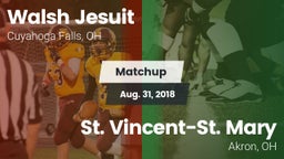 Matchup: Walsh Jesuit vs. St. Vincent-St. Mary  2018