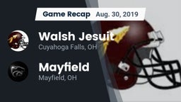 Recap: Walsh Jesuit  vs. Mayfield  2019