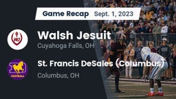 Recap: Walsh Jesuit  vs. St. Francis DeSales  (Columbus) 2023