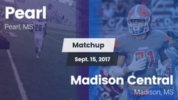 Matchup: Pearl  vs. Madison Central  2017