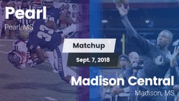 Matchup: Pearl  vs. Madison Central  2018