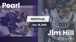 Matchup: Pearl  vs. Jim Hill  2018
