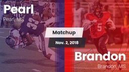 Matchup: Pearl  vs. Brandon  2018