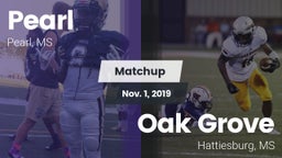 Matchup: Pearl  vs. Oak Grove  2019