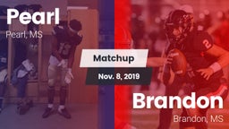 Matchup: Pearl  vs. Brandon  2019