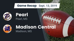 Recap: Pearl  vs. Madison Central  2019