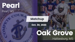 Matchup: Pearl  vs. Oak Grove  2020