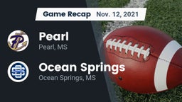 Recap: Pearl  vs. Ocean Springs  2021