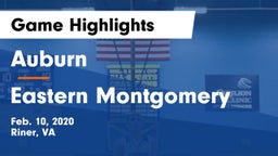 Auburn  vs Eastern Montgomery  Game Highlights - Feb. 10, 2020