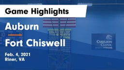 Auburn  vs Fort Chiswell  Game Highlights - Feb. 4, 2021