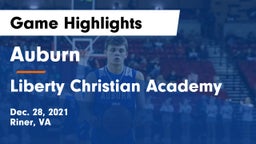 Auburn  vs Liberty Christian Academy Game Highlights - Dec. 28, 2021