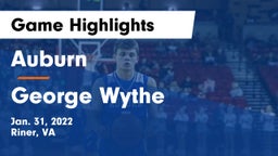 Auburn  vs George Wythe  Game Highlights - Jan. 31, 2022