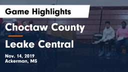 Choctaw County  vs Leake Central Game Highlights - Nov. 14, 2019