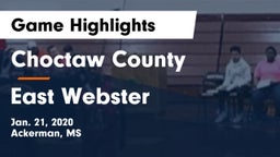 Choctaw County  vs East Webster  Game Highlights - Jan. 21, 2020