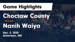 Choctaw County  vs Nanih Waiya Game Highlights - Dec. 3, 2020