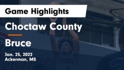 Choctaw County  vs Bruce Game Highlights - Jan. 25, 2022