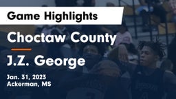 Choctaw County  vs J.Z. George  Game Highlights - Jan. 31, 2023
