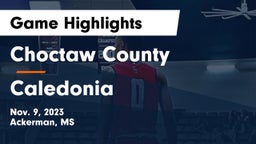 Choctaw County  vs Caledonia  Game Highlights - Nov. 9, 2023