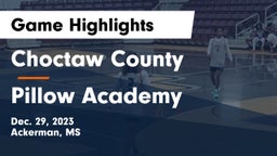Choctaw County  vs Pillow Academy Game Highlights - Dec. 29, 2023