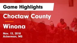 Choctaw County  vs Winona  Game Highlights - Nov. 13, 2018