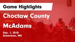 Choctaw County  vs McAdams  Game Highlights - Dec. 1, 2018