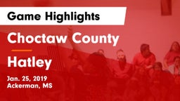 Choctaw County  vs Hatley  Game Highlights - Jan. 25, 2019