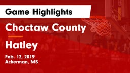 Choctaw County  vs Hatley Game Highlights - Feb. 12, 2019