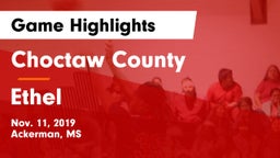 Choctaw County  vs Ethel Game Highlights - Nov. 11, 2019
