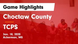 Choctaw County  vs TCPS Game Highlights - Jan. 18, 2020