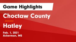 Choctaw County  vs Hatley  Game Highlights - Feb. 1, 2021
