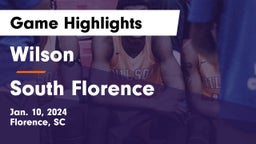 Wilson  vs South Florence  Game Highlights - Jan. 10, 2024
