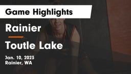Rainier  vs Toutle Lake  Game Highlights - Jan. 10, 2023