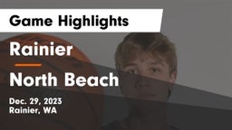 Rainier  vs North Beach Game Highlights - Dec. 29, 2023