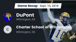 Recap: DuPont  vs. Charter School of Wilmington 2018