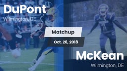 Matchup: DuPont vs. McKean  2018