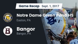 Recap: Notre Dame Green Pond HS vs. Bangor  2017