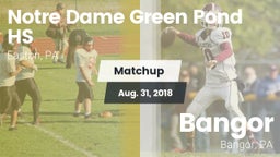 Matchup: Notre Dame Green vs. Bangor  2018