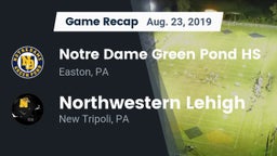 Recap: Notre Dame Green Pond HS vs. Northwestern Lehigh  2019