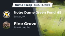 Recap: Notre Dame Green Pond HS vs. Pine Grove  2020