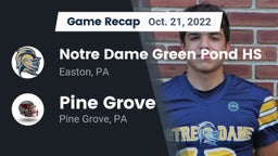 Recap: Notre Dame Green Pond HS vs. Pine Grove  2022