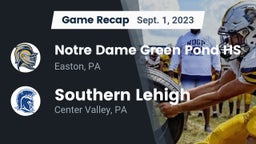 Recap: Notre Dame Green Pond HS vs. Southern Lehigh  2023